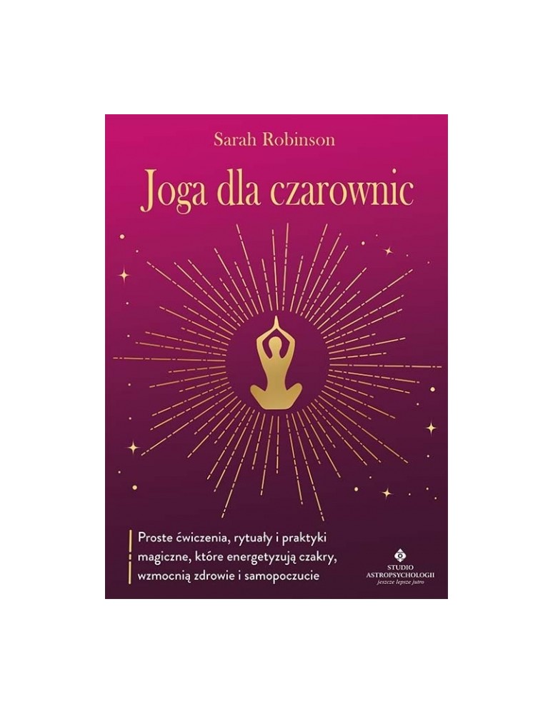 Joga dla czarownic Sarah Robinson