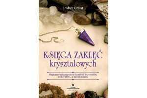 Księga zaklęć kryształowych Ember Grant