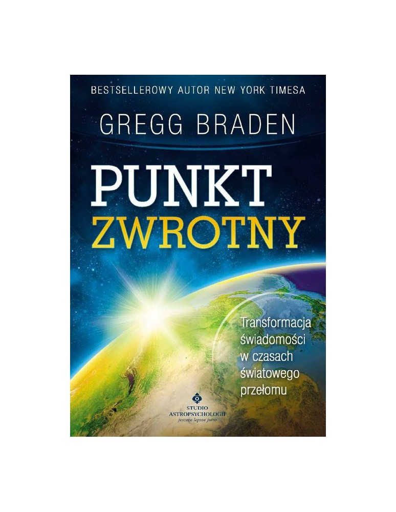 Punkt zwrotny Gregg Braden