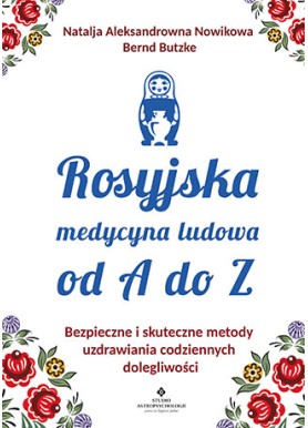 Rosyjska medycyna ludowa od...