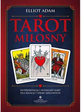 Tarot miłosny Elliot Adam