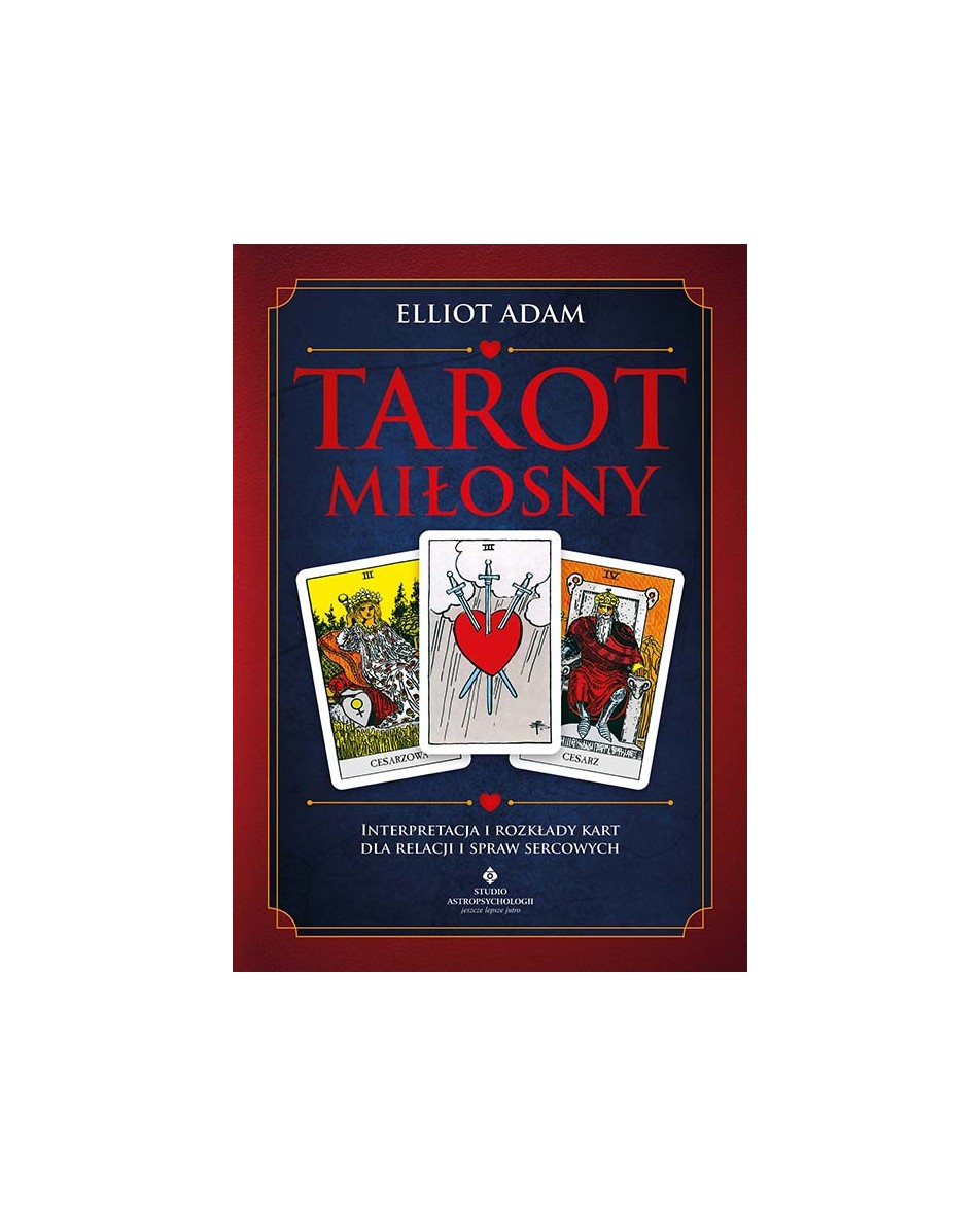 Tarot miłosny Elliot Adam