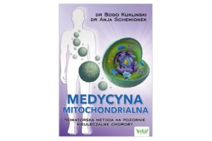 Medycyna mitochondrialna   dr Anja Schemionek dr Bodo Kuklinski