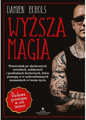 Wyższa magia Damien Echols