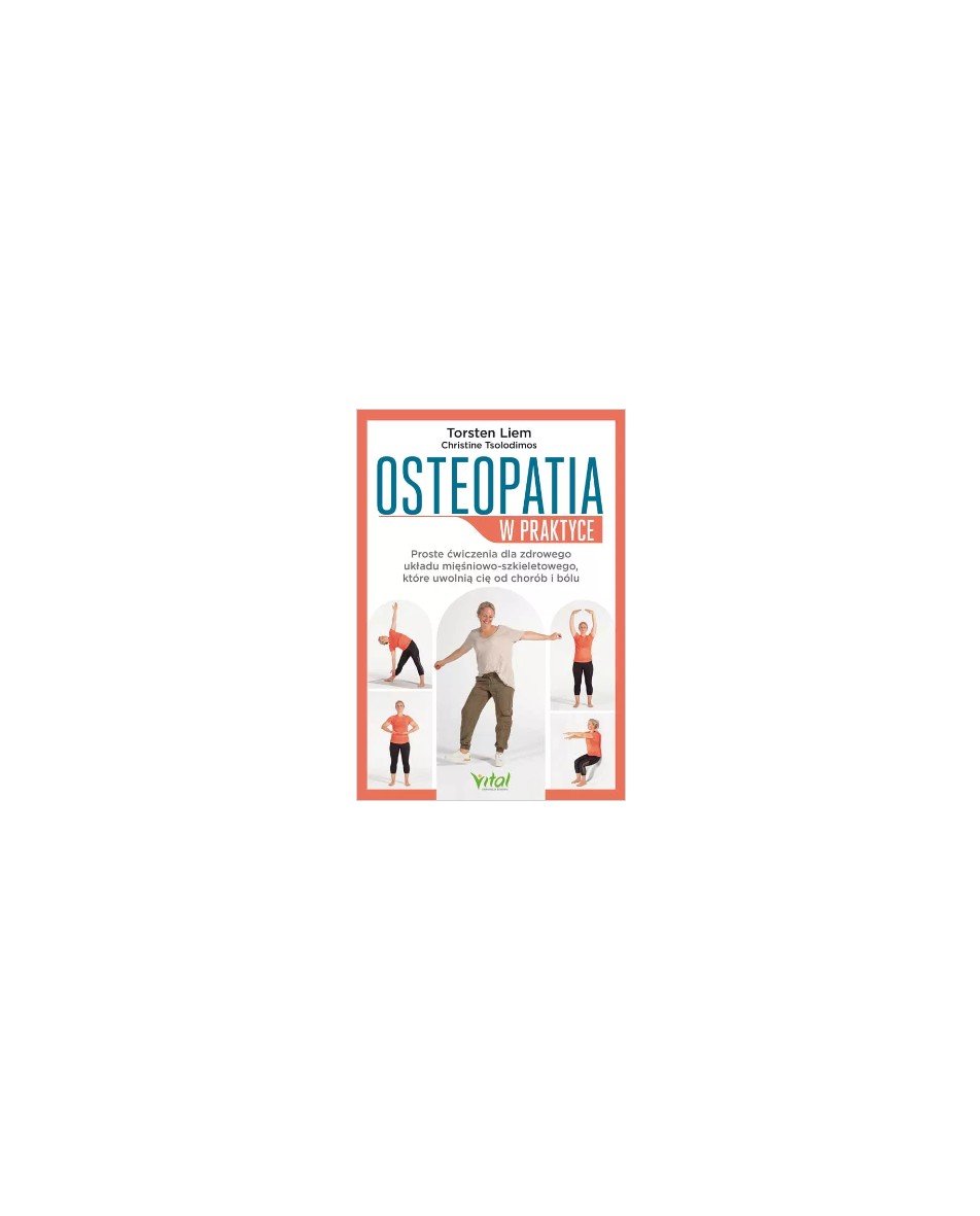 Osteopatia w praktyce  Torsten Liem