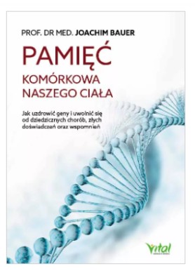 Pamięć komórkowa naszego...