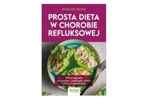 Prosta dieta w chorobie refluksowej  Andy De Santis