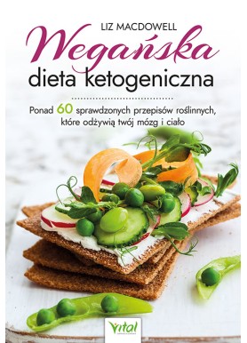 Wegańska dieta ketogeniczna Liz MacDowell