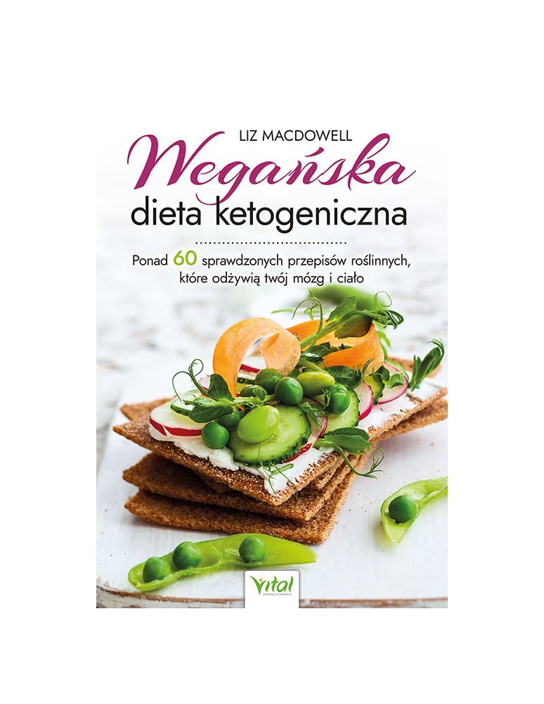 Wegańska dieta ketogeniczna Liz MacDowell