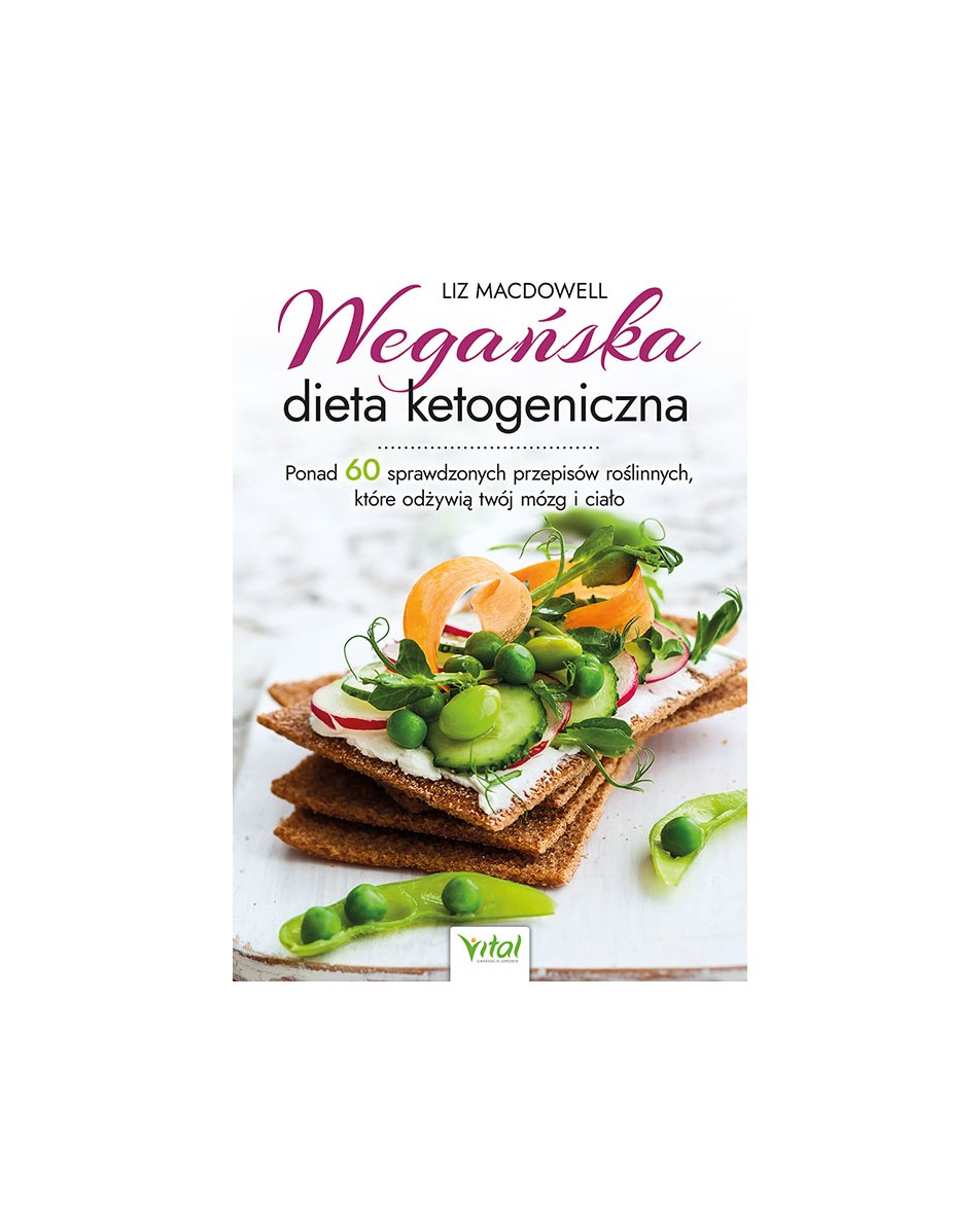 Wegańska dieta ketogeniczna Liz MacDowell