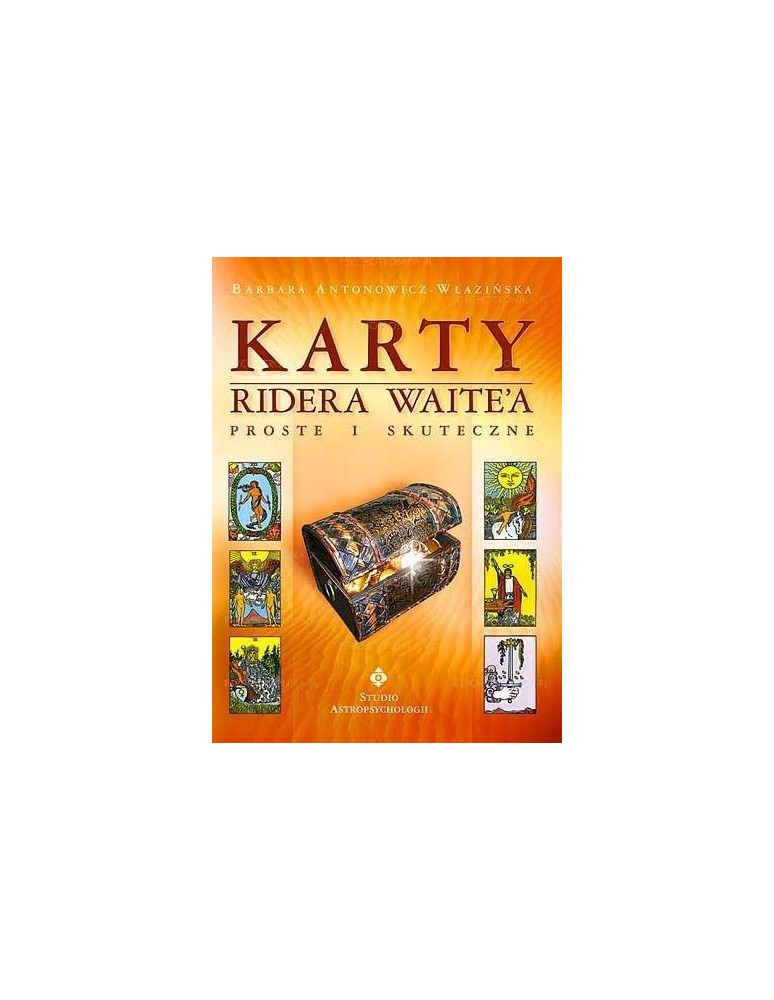 Karty Ridera Waite’a proste i skuteczne – 78 kart + książka Barbara Antonowicz-Wlazińska