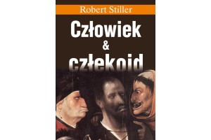 Człowiek i człekoid Stiller, Robert