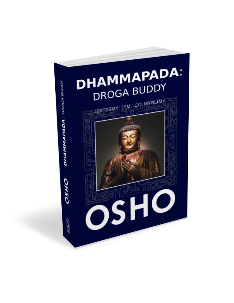 Dhammapada: Droga Buddy. Tom 1 Osho