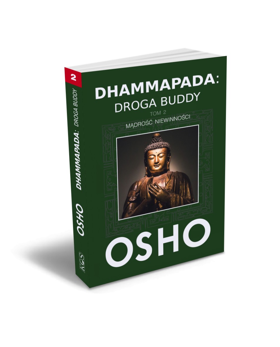 Dhammapada: Droga Buddy. Tom 2 Osho