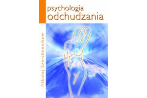 Psychologia odchudzania Szerstiennikow Nikołaj