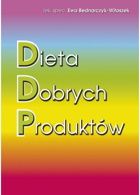 Dieta Dobrych Produktów...