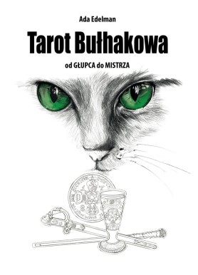 Tarot Bułhakowa Edelman Ada