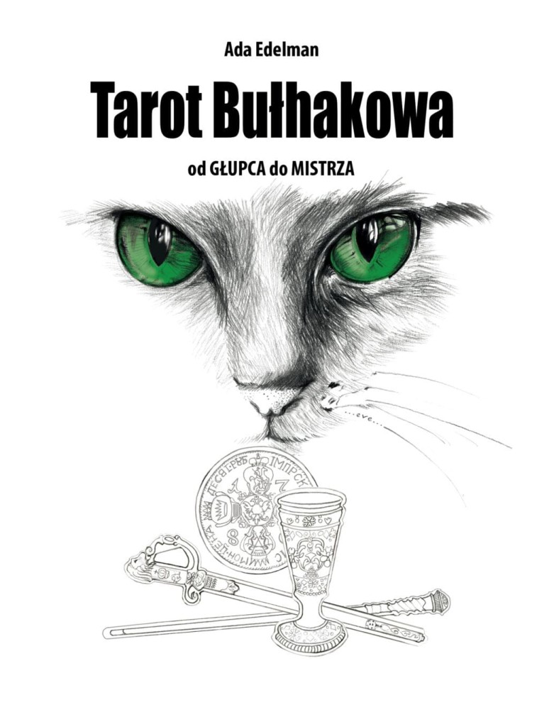 Tarot Bułhakowa Edelman Ada