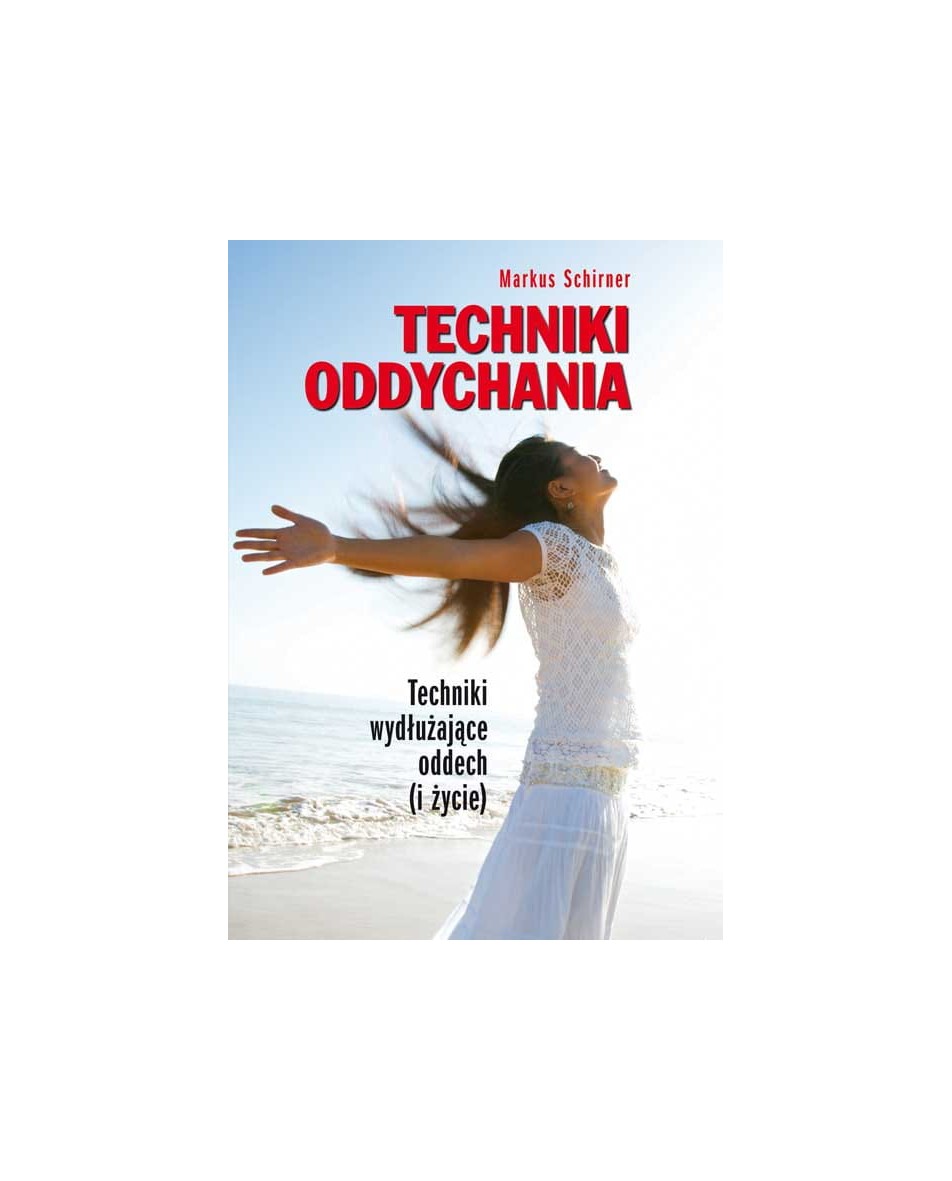 Techniki oddychania Schirner Markus