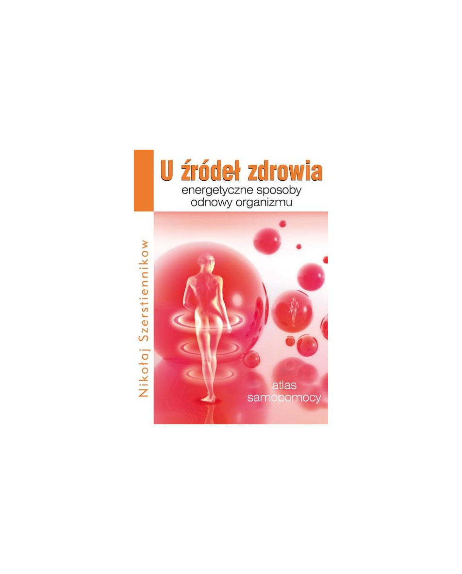 U źródeł zdrowia Szerstiennikow Nikołaj