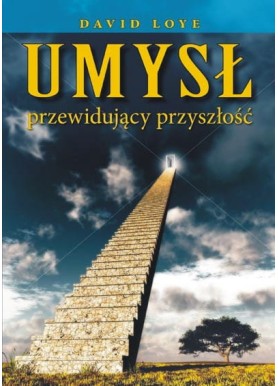 Umysł przewidujący...