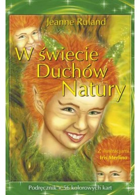 W świecie duchów natury...