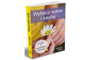 Wybacz sobie i zaufaj Hühn, Susanne