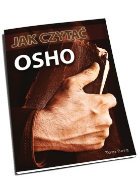 Jak czytać OSHO Berg Tom