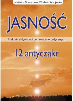 Jasność - 12 antyczakr...