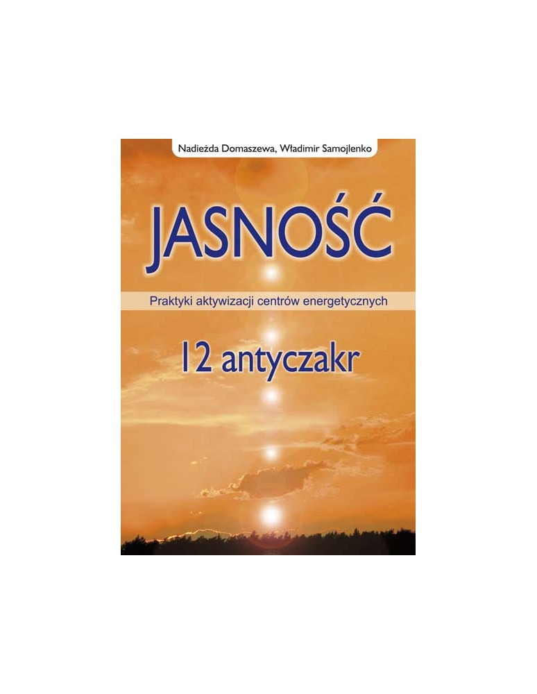 Jasność - 12 antyczakr Domaszewa N., Samojlenko W.