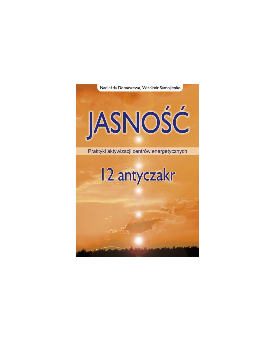 Jasność - 12 antyczakr Domaszewa N., Samojlenko W.