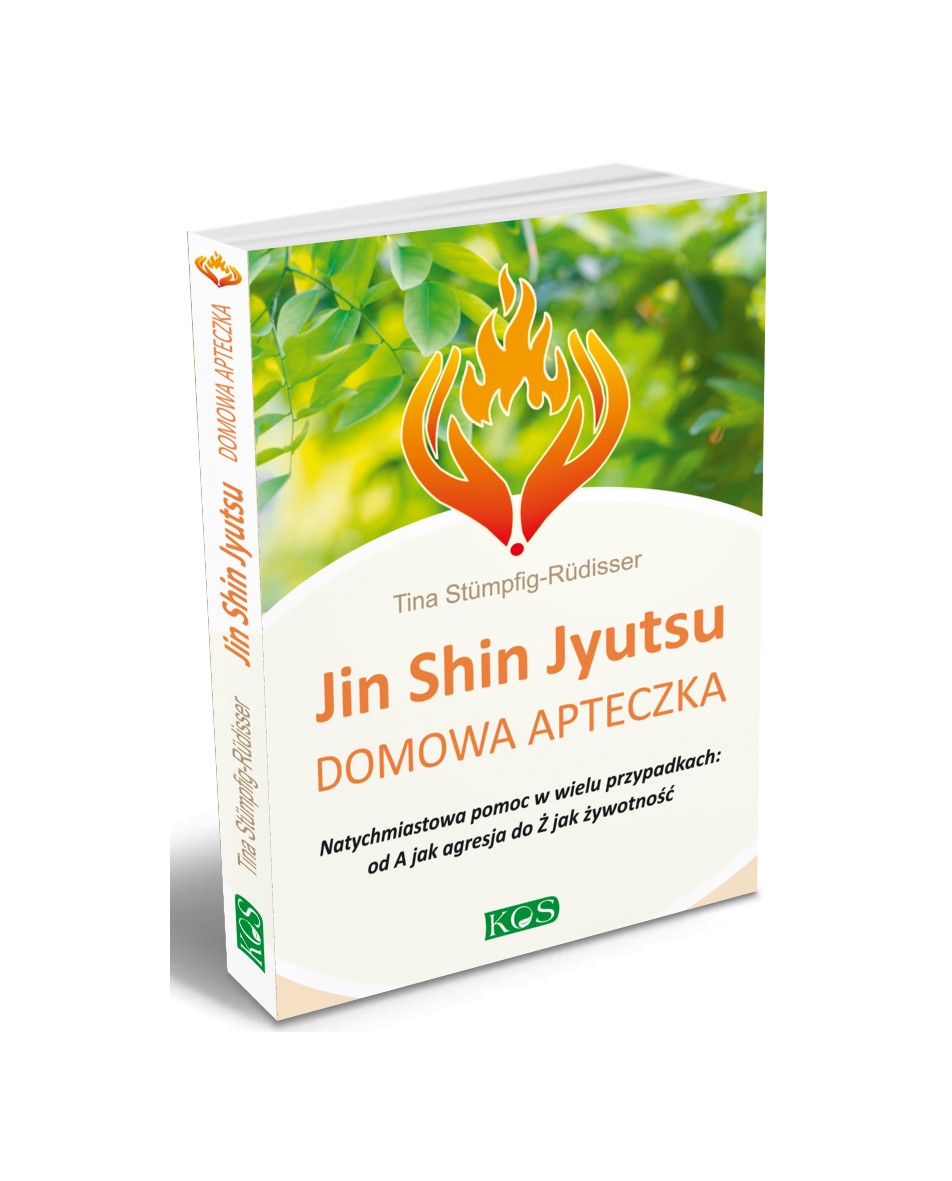 Jin Shin Jyutsu. Domowa apteczka Stümpfig-Rüdisser Tina