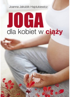 Joga dla kobiet w ciąży...