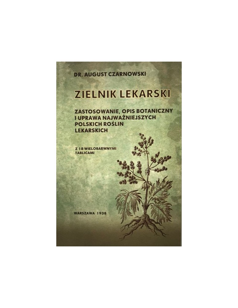 Zielnik lekarski August Czarnowski