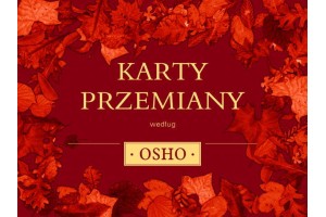 Karty Przemiany Osho