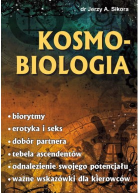 Kosmobiologia Sikora, Jerzy A.