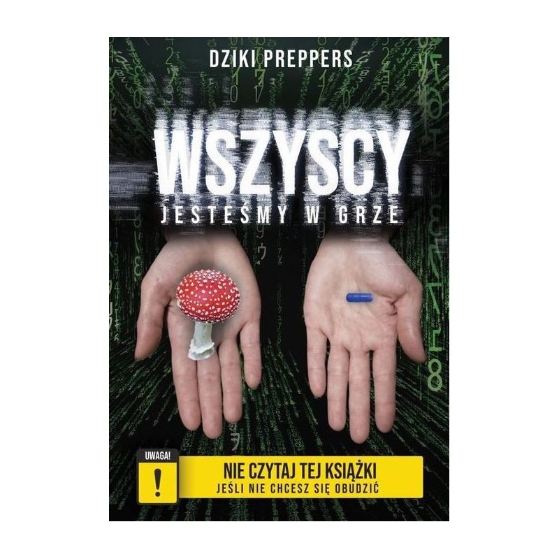 "WSZYSCY JESTEŚMY W GRZE" - II WYDANIE POPRAWIONE  okładka twarda