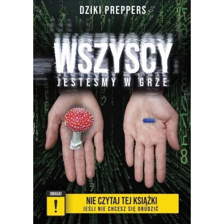 "WSZYSCY JESTEŚMY W GRZE" - II WYDANIE POPRAWIONE  okładka twarda